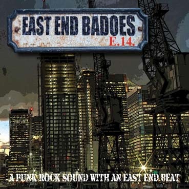 East End Badoes : A punk rock sound with an east end beat LP